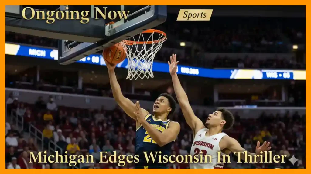 Efficiency and Execution Michigan Advances to Big Ten Final