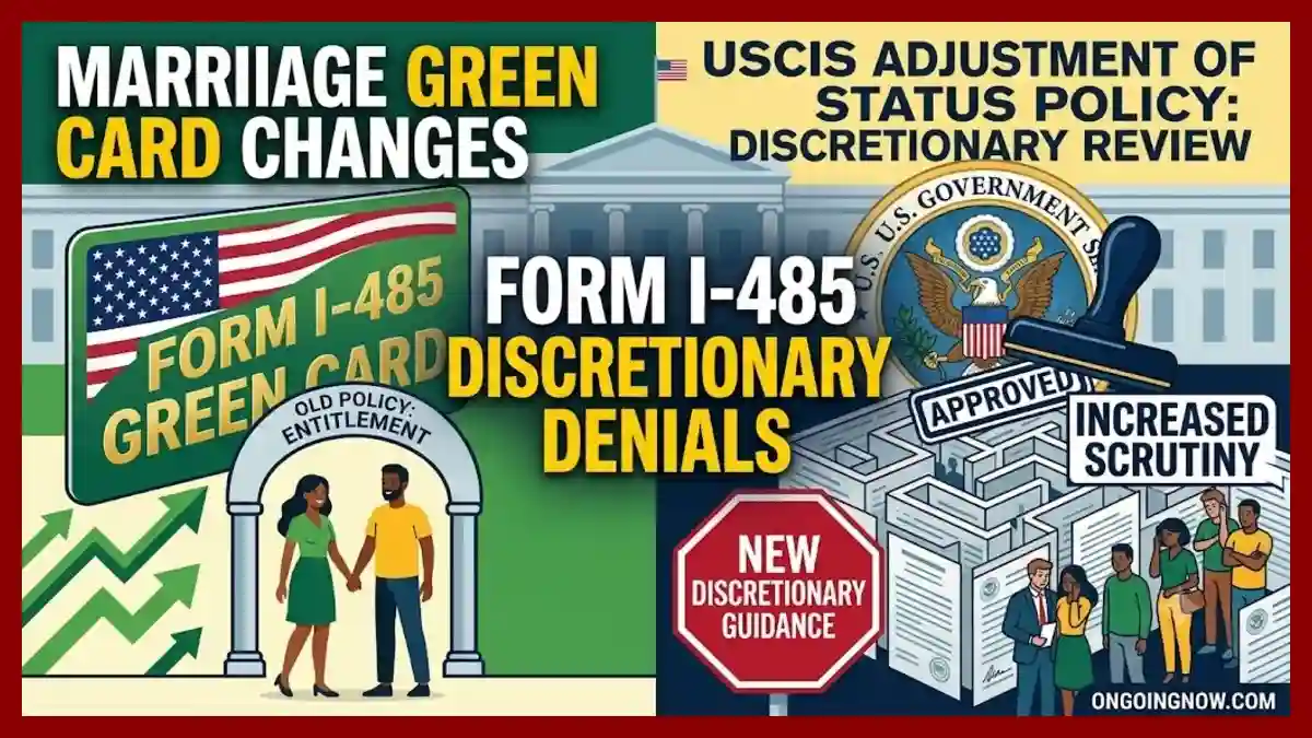 New Strict USCIS Adjustment of Status Guidance Upends Green Card Paths