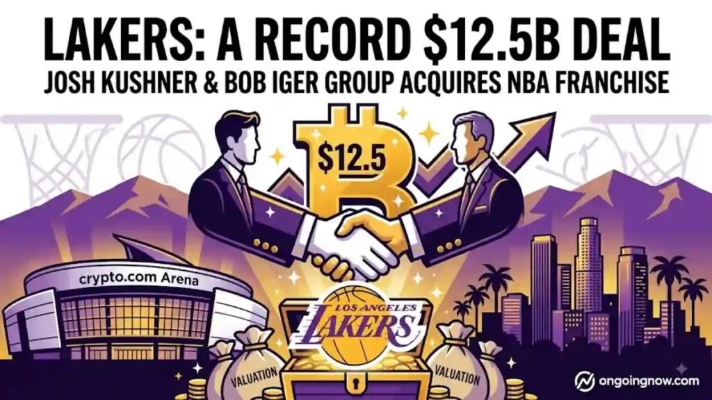 Behind the Historic $12.5B Lakers Valuation Record Deal Reshaping Sports Enterprise